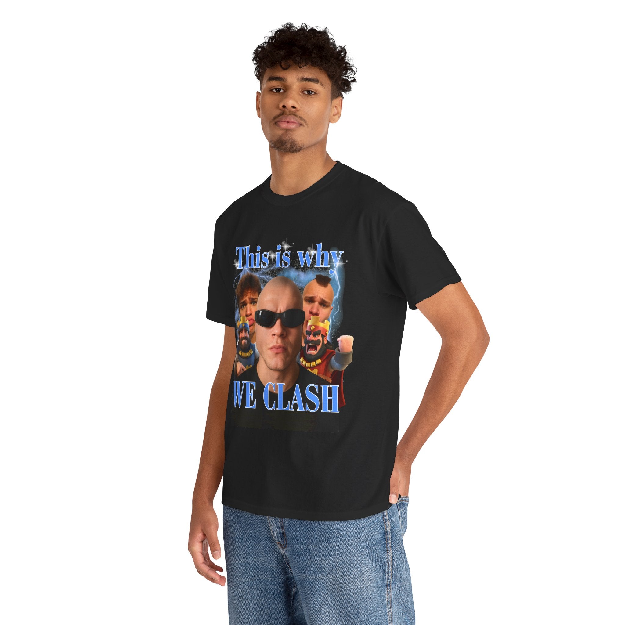 This Is Why We Clash T-Shirt