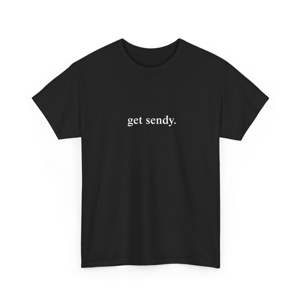GET SENDY - College Tee