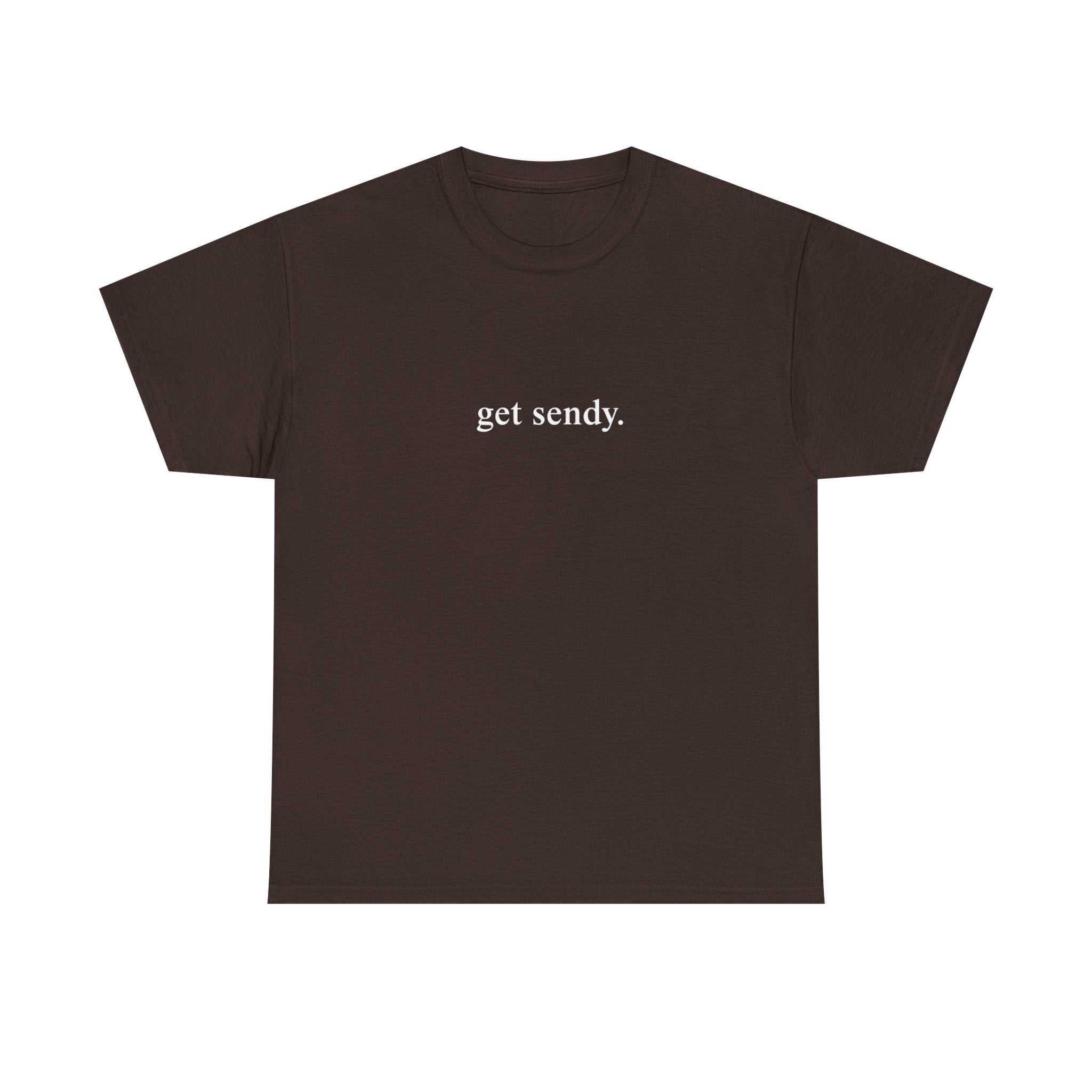 GET SENDY - College Tee