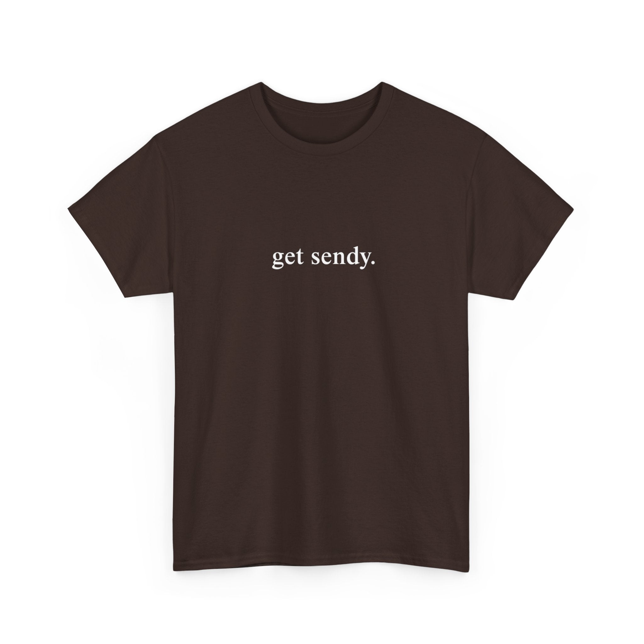 GET SENDY - College Tee